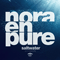 Saltwater (2015 Rework) - Nora En Pure (Daniela Niederer, Nora & Pure, Nora Em Pure)