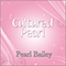 Cultured Pearl (Reissue 2004) - Bailey, Pearl (Pearl Bailey / Pearl Mae Bailey)