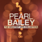 The Greatest Hits Collection (CD 1) - Bailey, Pearl (Pearl Bailey / Pearl Mae Bailey)