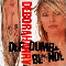Def, Dumb & Blonde - Debbie Harry (Deborah Ann 'Debbie' Harry )