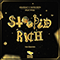 Stoopid Rich: The Remixes (EP) - CrankDat