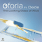 The Looking Glass of Alice [Single] - Oforia (Ofer Dikovski)