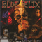 In Line 2 Die - Blue Felix