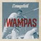 Evangelisti - Wampas (Les Wampas)