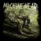 Unto The Locust (Special Edition) - Machine Head