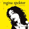 Begin To Hope (Bonus CD) - Regina Spektor (Spektor, Regina)