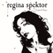 Begin To Hope - Regina Spektor (Spektor, Regina)