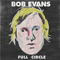 Full Circle (CD 2) - Evans, Bob (Bob Evans)