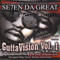 Gutta Vision Vol. 1 (Mixtape) - Se7en Da Great (Seven Da Great)