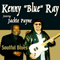 Soulful Blues - Ray, Kenny (Kenny Blue Ray)