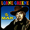 The Man (Reissue 2011) - Lorne Greene (Lyon Himan Green, Lorne Greene (Ben))