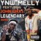 Legendary (Remix) [feat. John Wicks] (Single) - Ynw Melly