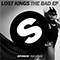 The Bad (EP) - Lost Kings