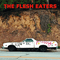 I Used To Be Pretty - Flesh Eaters (The Flesh Eaters)