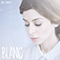 Blanc (Deluxe Edition) - Zenatti, Julie (Julie Zenatti)