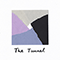 The Tunnel (Single)