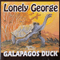 Lonely George - Galapagos Duck