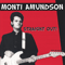 Straight Out! - Amundson, Monti (Monti Amundson, Monti Amundson & The Blubinos)