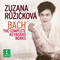 J.S. Bach - Complete Keyboard Works (CD 10)-Ruzickova, Zuzana (Zuzana Ruzickova, Zuzana Kalabisová née Růžičková)