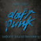 Alive 2007 (LeBlanc's Remake) - Daft Punk (Thomas Bangalter & Guy-Manuel de Homem-Christo)