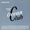 Members Of The Ocean Club (CD 1: Original CD)