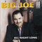 All Night Long - Big Joe And The Dynaflows