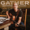 Gather - Williams, Christopher (USA, TN) (Christopher Williams (USA, TN))