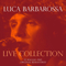 Live at the RTSI, 1982 - Barbarossa, Luca (Luca Barbarossa)