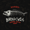 Barracuda - BoomDaBash