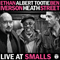 Ethan Iverson, Alert 'Tootie' Heath, Ben Street - Live at Smalls