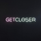 Get Closer (Single) - XYLO (XYL0 / XYLØ / Paige Duddy)