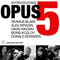 Introducing Opus 5 - Kozlov, Boris (Борис Козлов, Boris Kozlov)