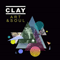 Art & Soul - Claye (Clay)