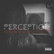 Perception (Bonus Track Version)