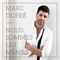 Nous sommes les memes - Dupre, Marc (Marc Dupre, Marc Dupré)