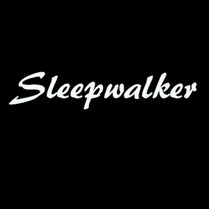 Sleepwalker (GBR)