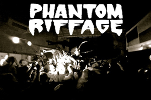 Phantom Riffage