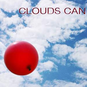 Clouds Can