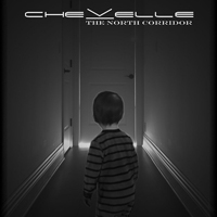 Chevelle - The North Corridor (Special Edition)