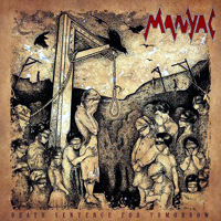 Manyac - Death Sentence For Tomorrow