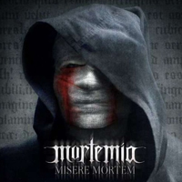 Mortemia - Misere Mortem