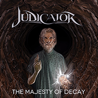 Judicator, 2022 -  The Majesty of Decay 