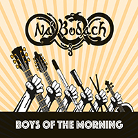 Na'Bodach - Boys of the Morning