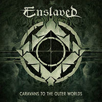 Enslaved (NOR) - Caravans to the Outer Worlds (EP) 