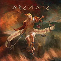 Archaic - How Much Blood Would You Shed to Stay Alive