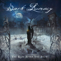 Dark Lunacy - The Rain After the Snow