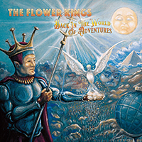 Flower Kings - Back In The World Of Adventures (2022 Remaster)