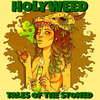 Holyweed - Tales Of The Stoned