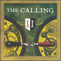 Calling, 2004 -  Two 