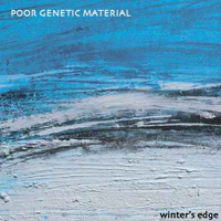 Poor Genetic Material - Winter's Edge